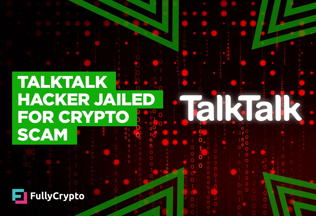 British-TalkTalk-Hacker-Jailed-for-Cryptocurrency-Scam