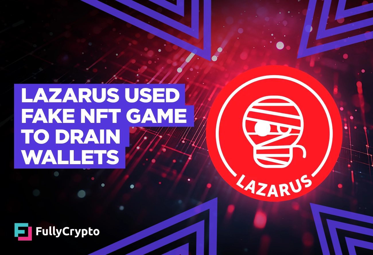 Lazarus-Used-Fake-NFT-Game-To-Drain-Wallets