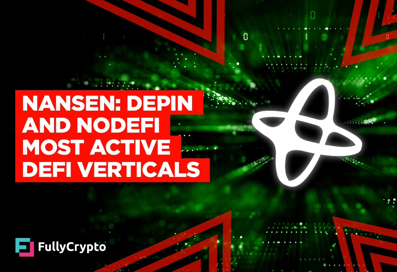 Nansen---DePIN-and-NodeFi-Most-Active-DeFi-Verticals