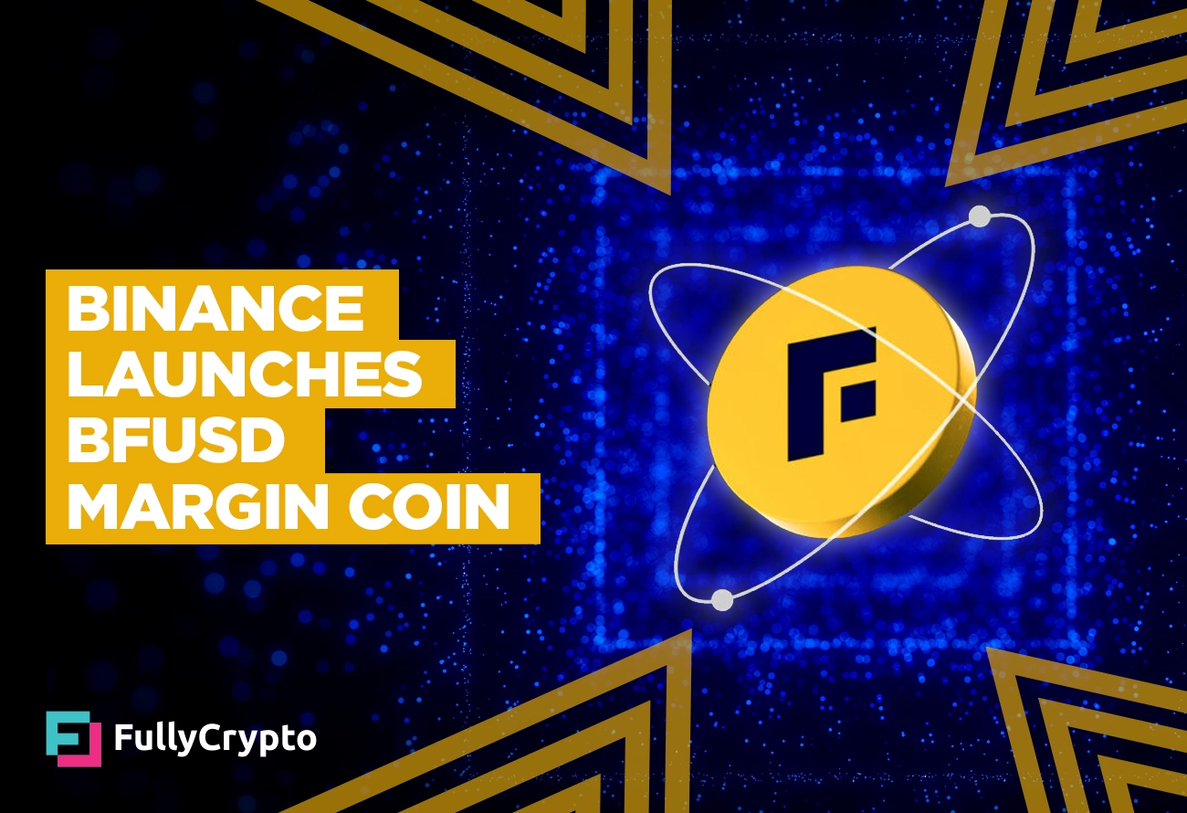 Binance-Launches-BFUSD-Margin-Coin