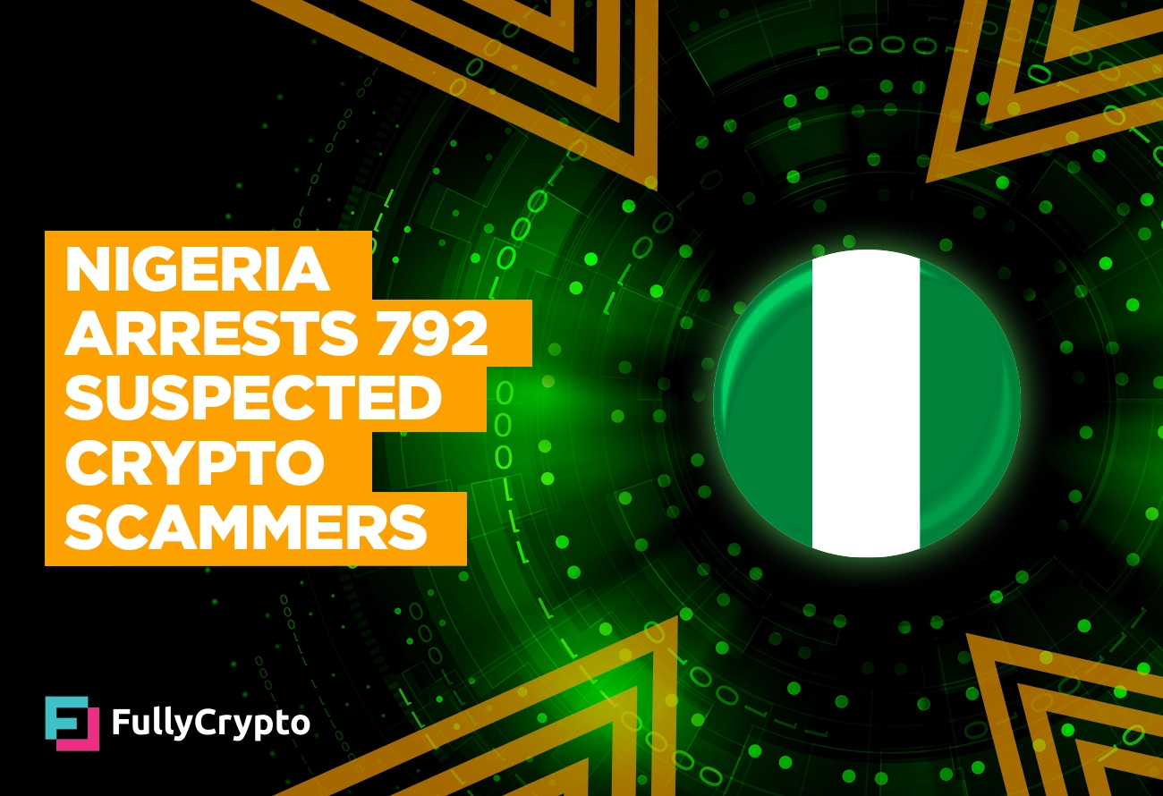 Nigeria-Arrests-792-Suspected-Crypto-Scammers