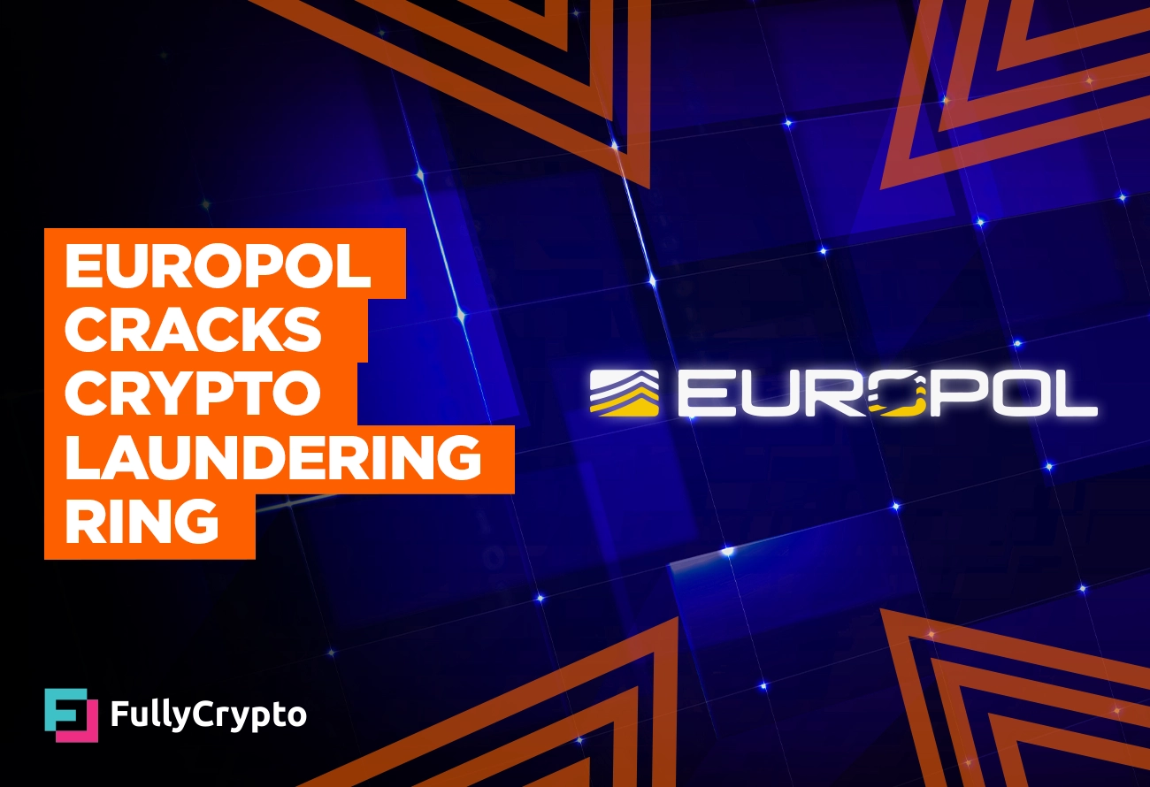 Europol-Cracks-Massive-Crypto-Laundering-Ring