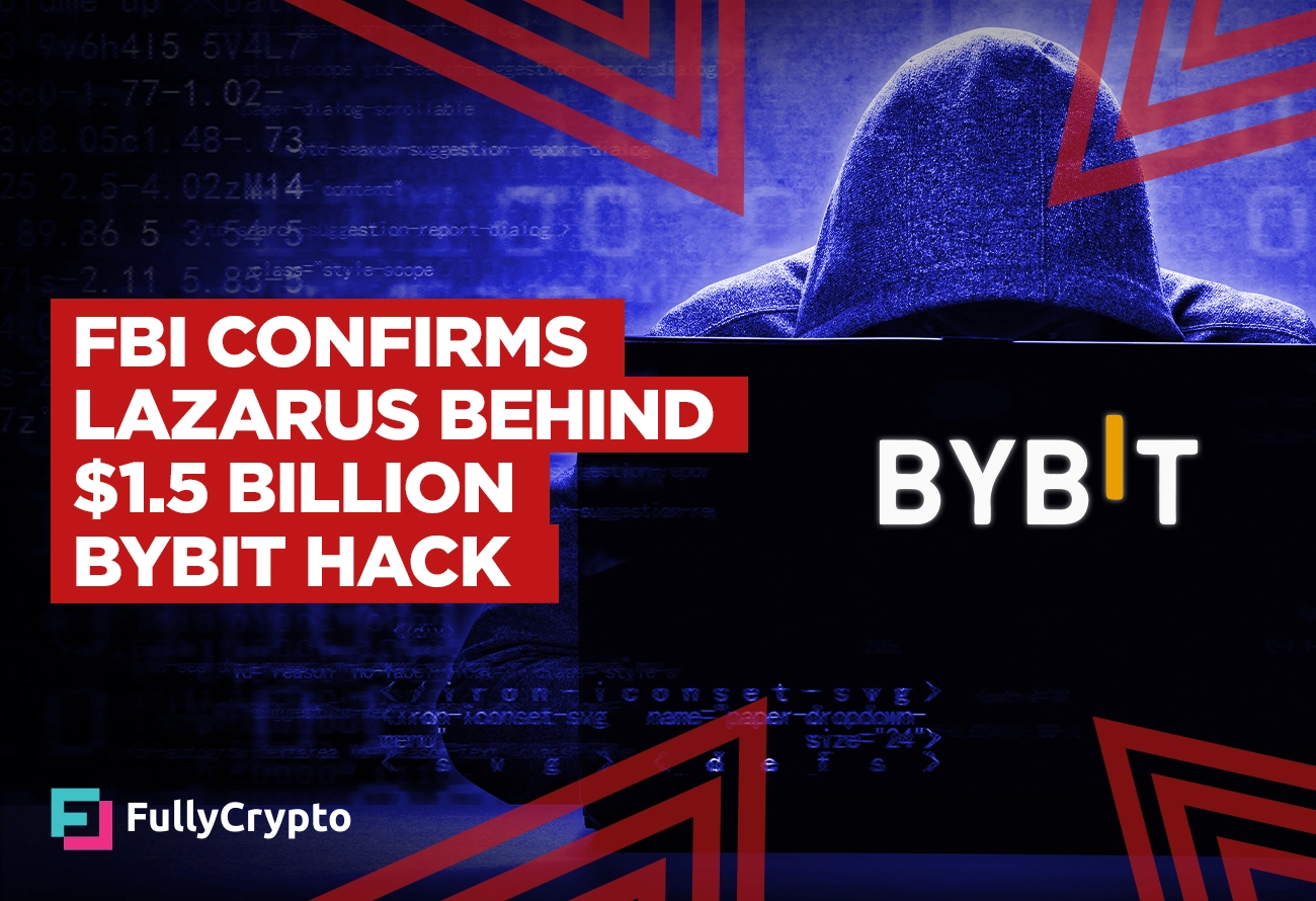 FBI-Confirms-Lazarus-Behind-$1.5-Billion-Bybit-Hack