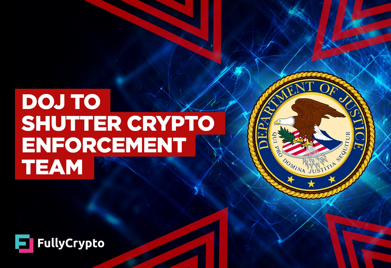 Department-of-Justice-to-Shutter-Cryptocurrency-Enforcement-Team