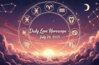 Love Horoscope Today, July 29, 2025