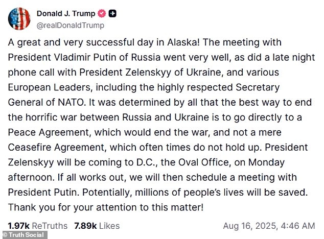 Trump hailed his meeting with Putin as 'great and very successful' and is now urging Ukraine to agree a deal to end the war