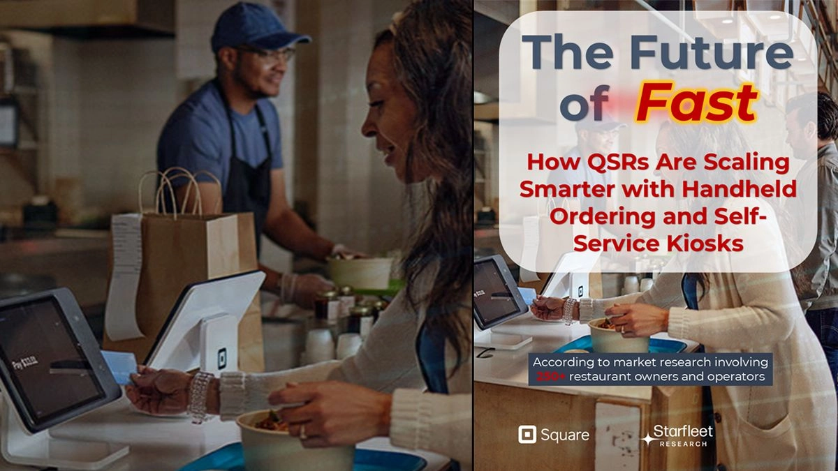 New Research Report Reveals How QSRs Are Driving Speed, Efficiency, and Profitability with Handheld Ordering and Self-Service Kiosks