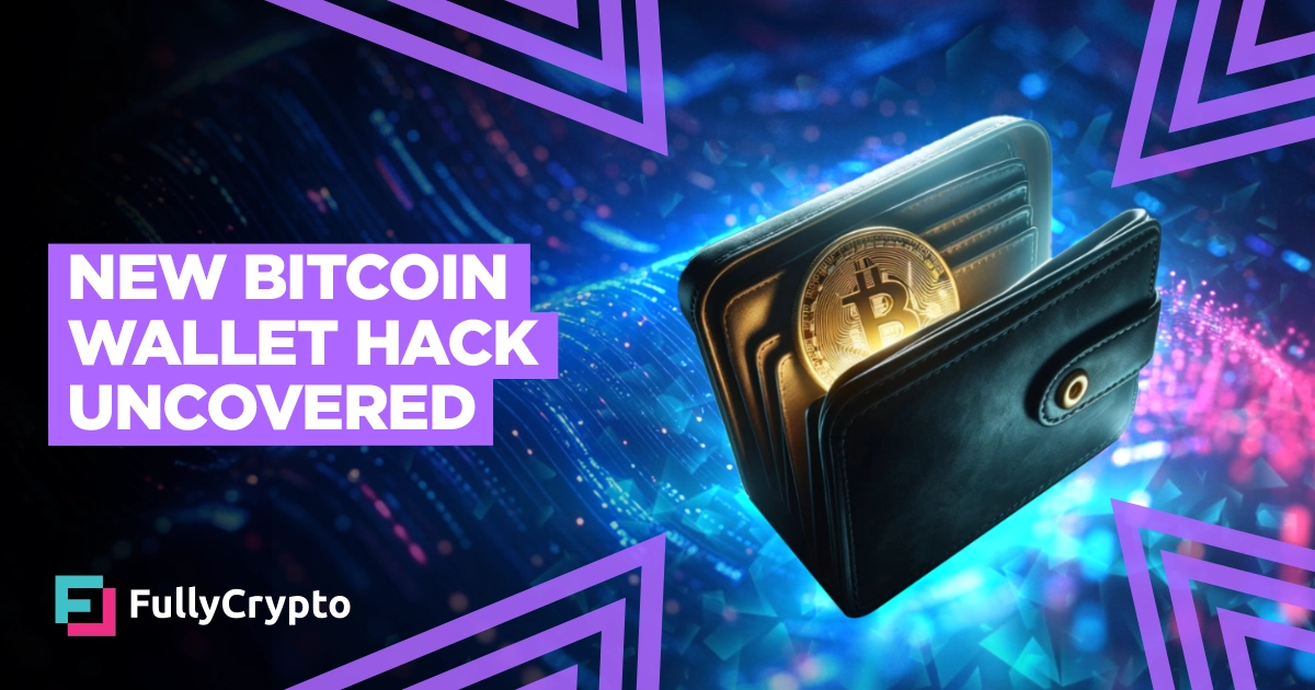 New Bitcoin Wallet Hack Uncovered