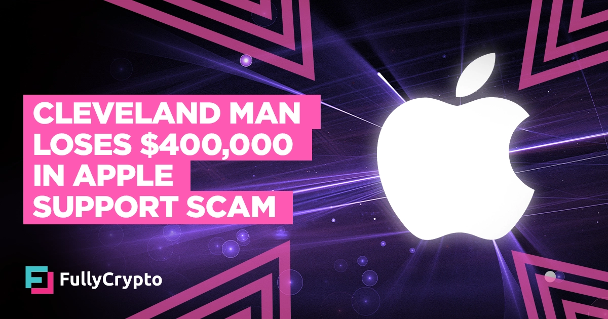 Cleveland Man Loses $400,000 in Apple Support Scam