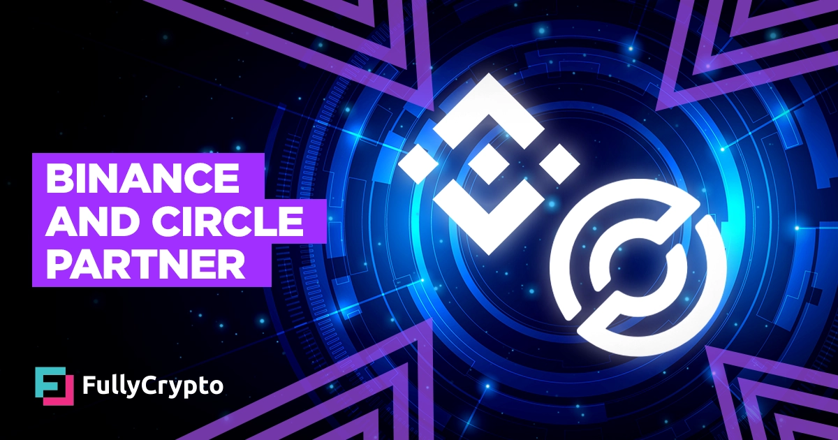 Binance and Circle Partner in USDC Adoption Boost