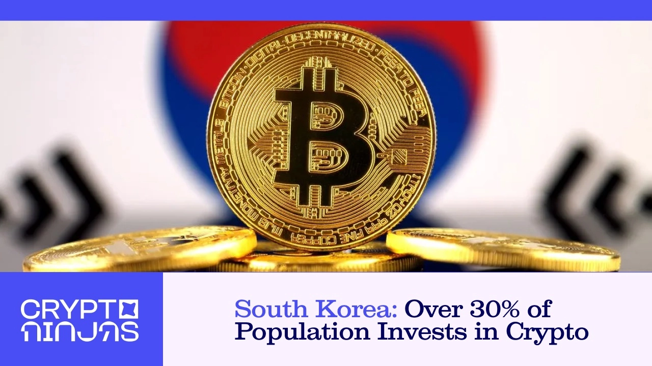 South Korea: Over 30% of Population Invests in Crypto – Market Boom