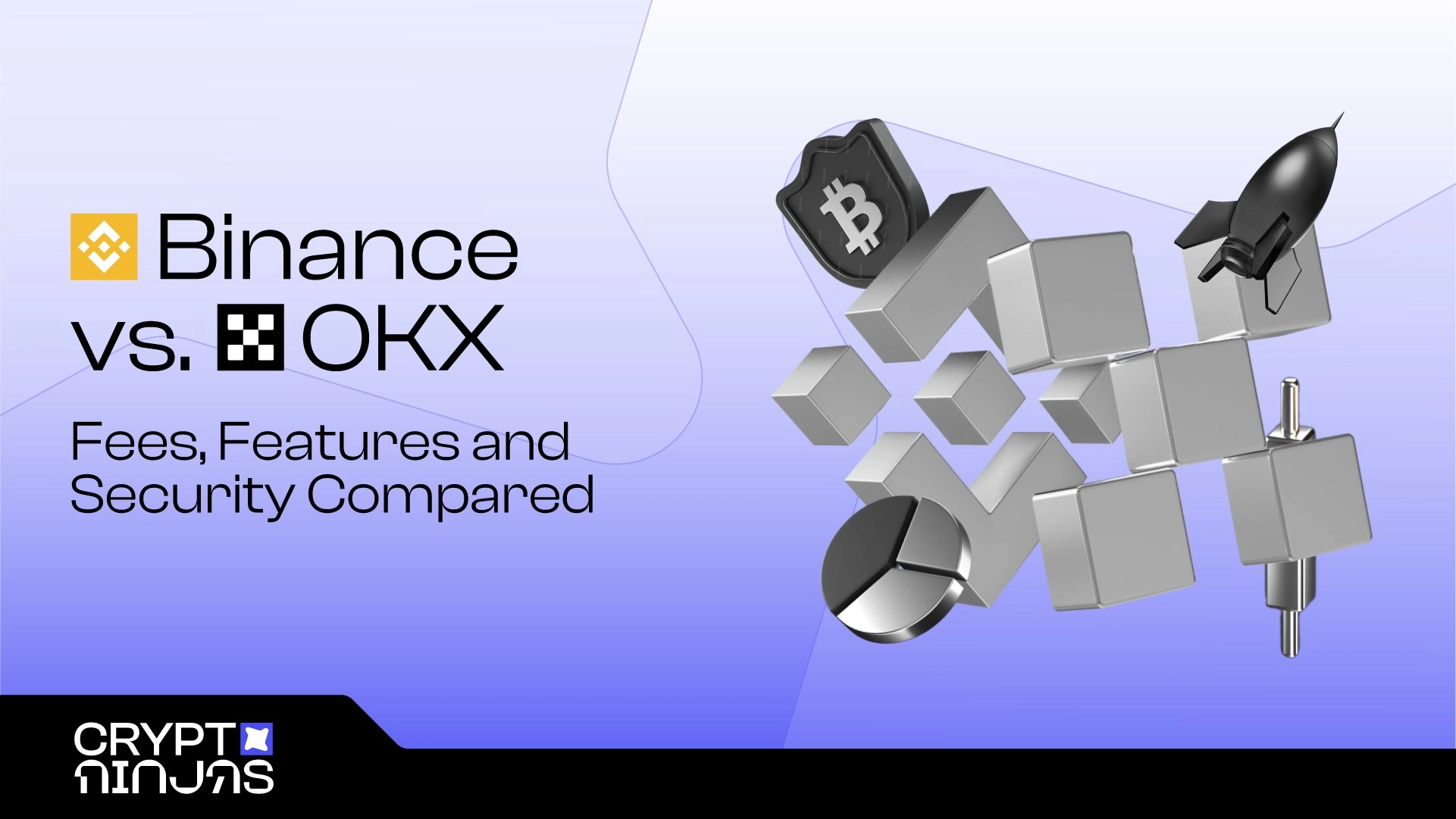 Binance vs. OKX: Fees, Features, and Security Compared in 2025