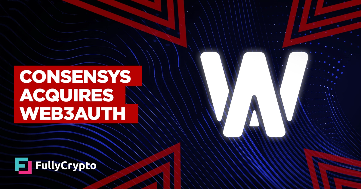 Consensys Enhances MetaMask with Web3Auth Acquisition