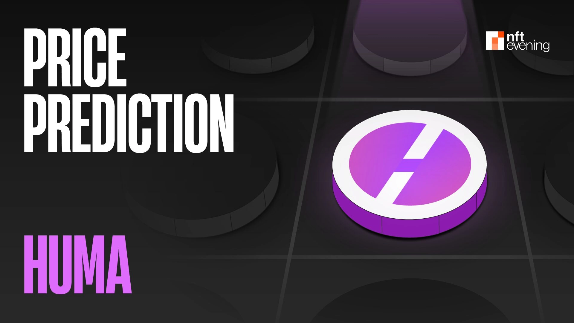 Huma Finance Launches on Binance Launchpool: Revolutionizing PayFi with HUMA Token