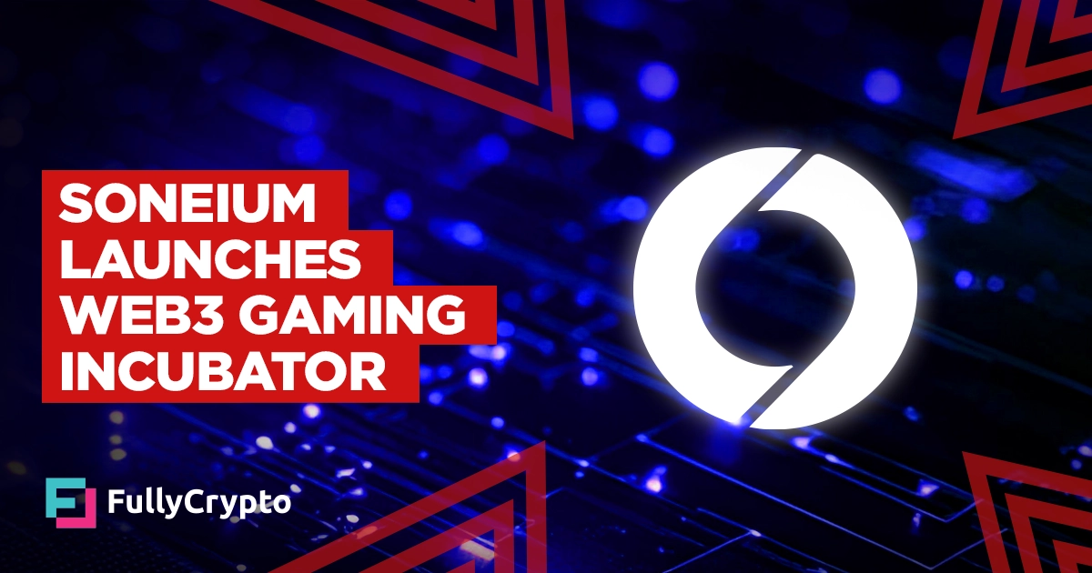 Sony's Soneium Launches Web3 Games Incubator Program for Ethereum Scaling Layer