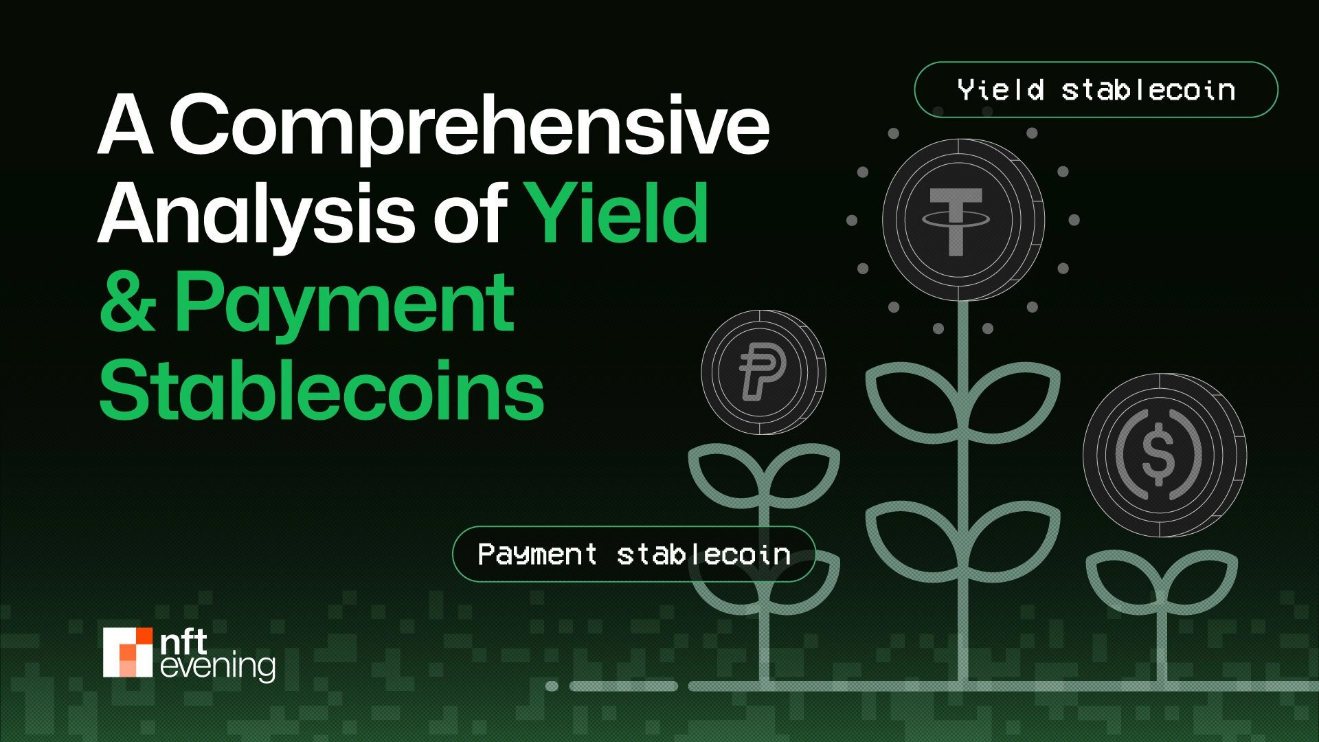 Exploring the Evolving Landscape of Payment Stablecoins in Web3