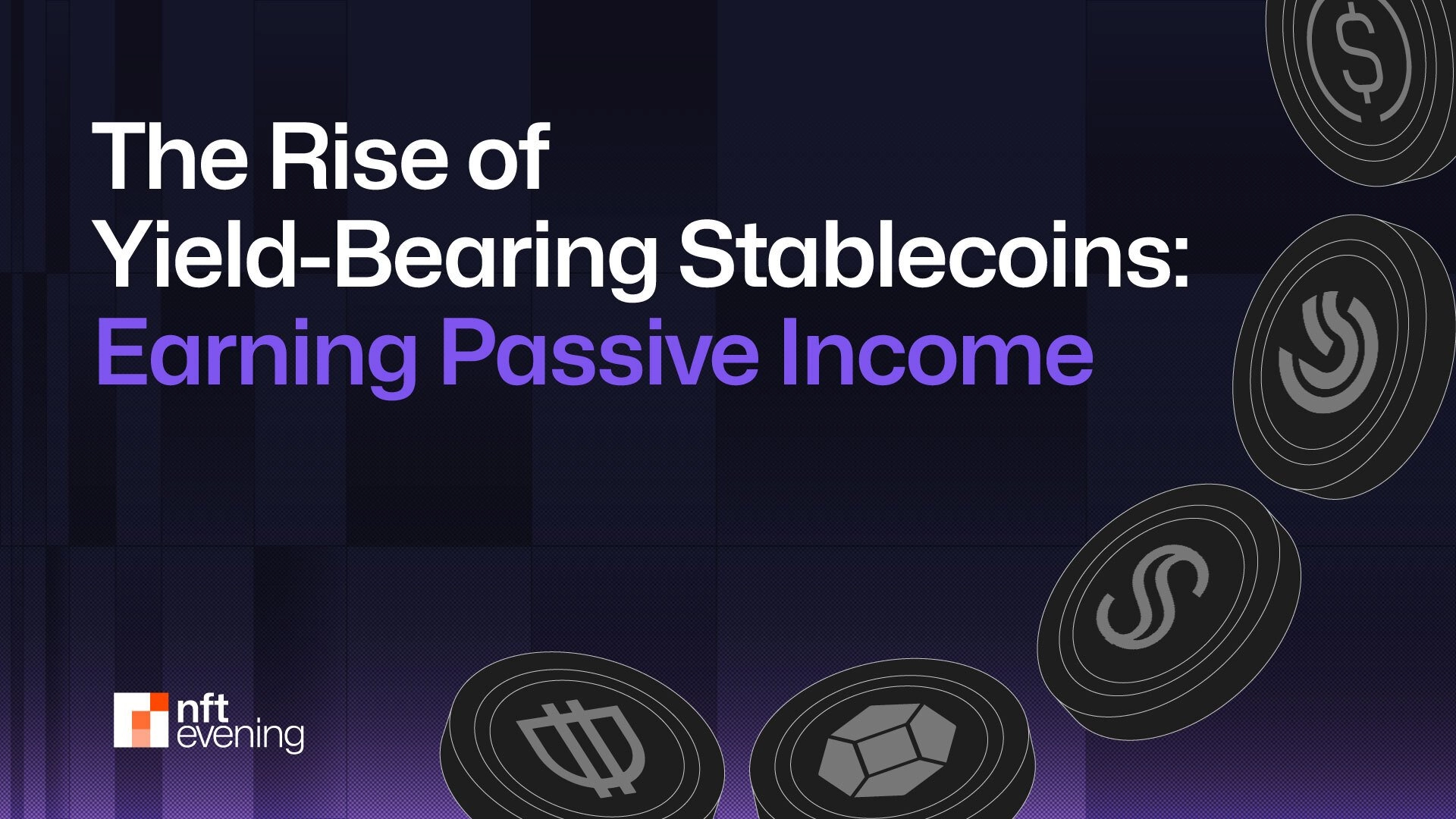 Unlocking Passive Income: The Rise of Yield-Bearing Stablecoins