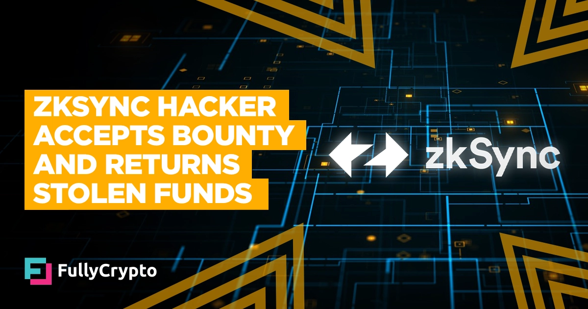 ZKsync Hacker Returns $5 Million: Accepts 10% Bounty