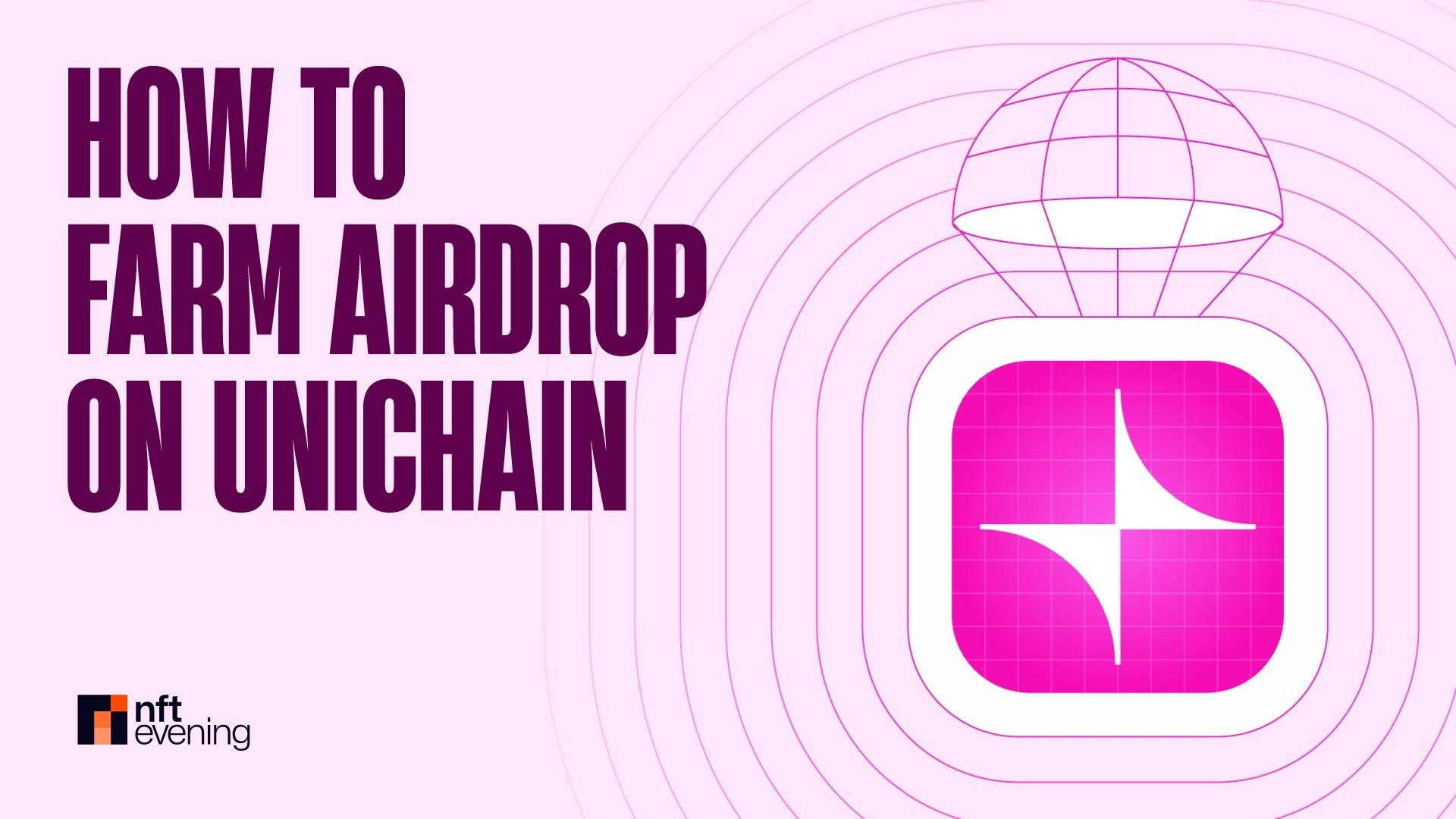 Unichain Launches Mainnet with $50M Incentive Program: How to Farm Early and Earn Rewards