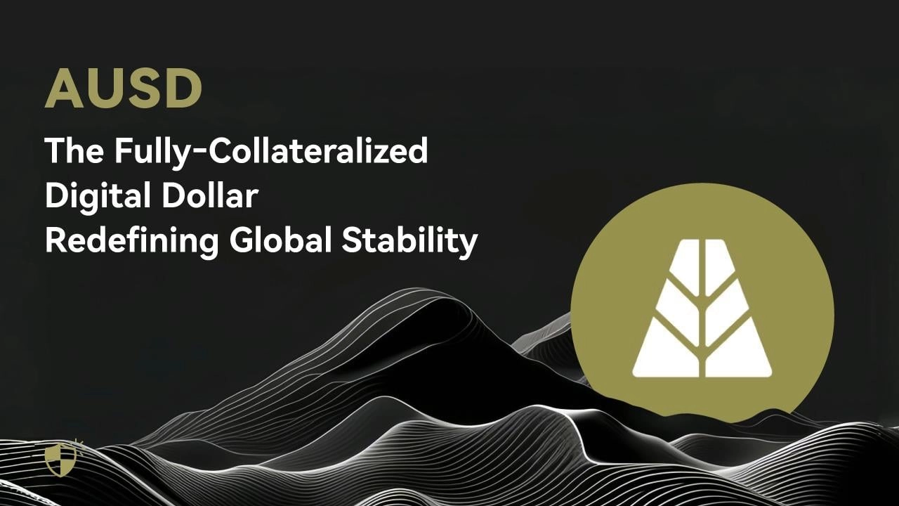 Fiat-Backed Stablecoin AUSD: Revolutionizing Digital Dollars