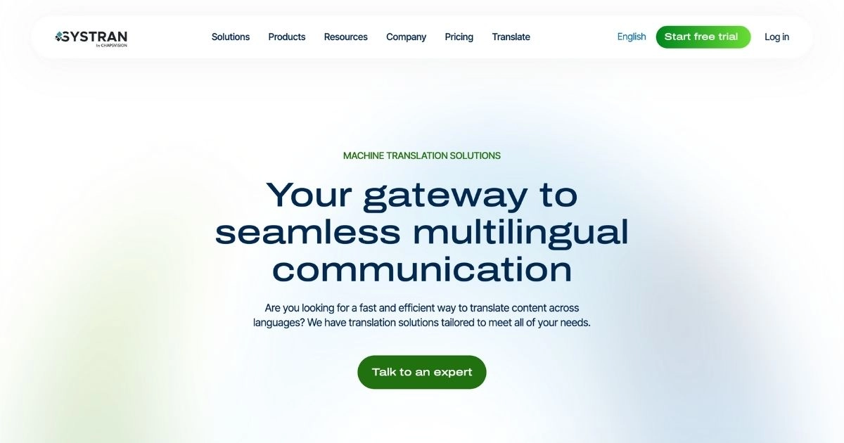 Systran: Break Language Barriers with Powerful Translation Tool