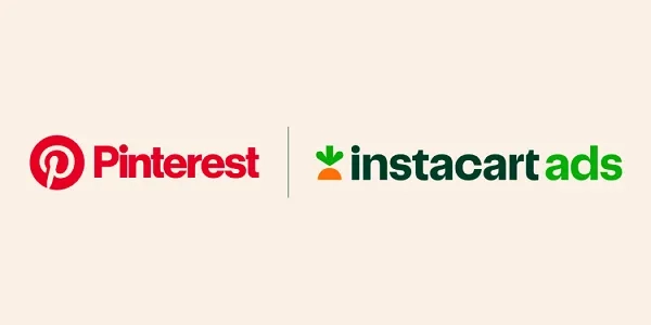 Instacart and Pinterest Partner to Enhance Ad Targeting and Shopping Experience