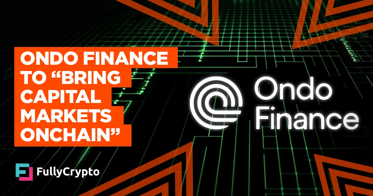 Ondo Finance Launches Global Markets Alliance for Onchain Capital Markets