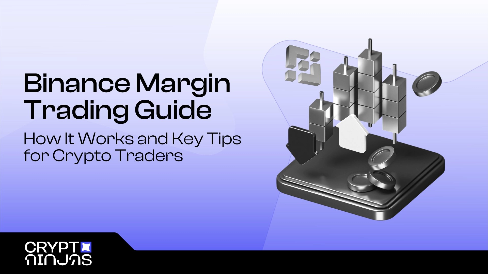 Binance Margin Trading Guide: How It Works and Key Tips for Crypto Traders
