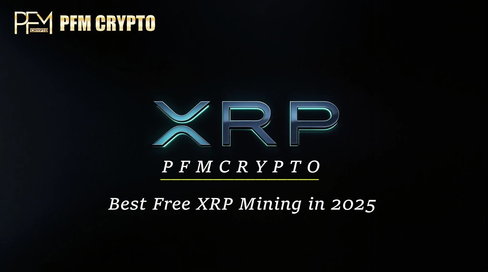 XRP Mining Made Easy: Earn Daily with PFMCrypto's Low-Cost Plans