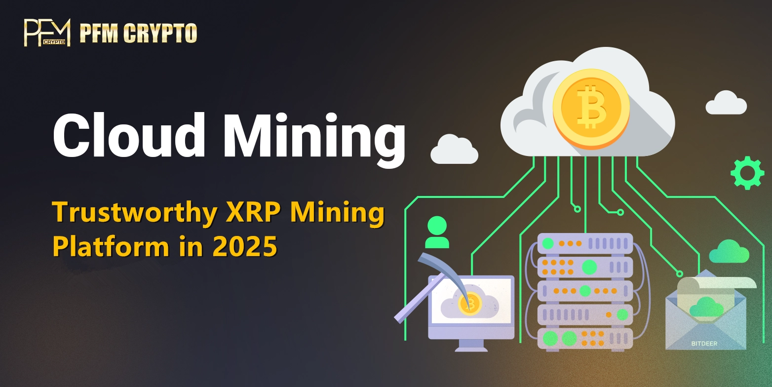 PFMCryptos XRP Cloud Mining Solution Drives Investor Interest Amid Bullish XRP Trend