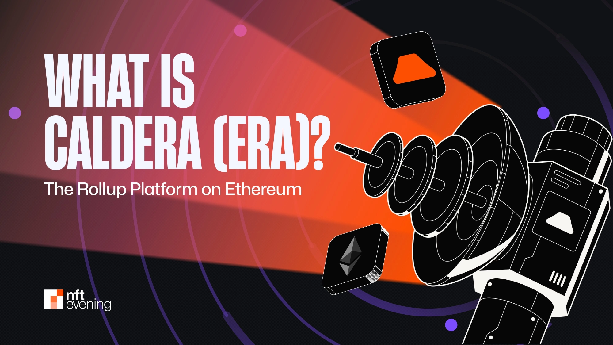 Caldera Blockchain: Revolutionizing Scalability with ERA Token & Rollup-as-a-Service