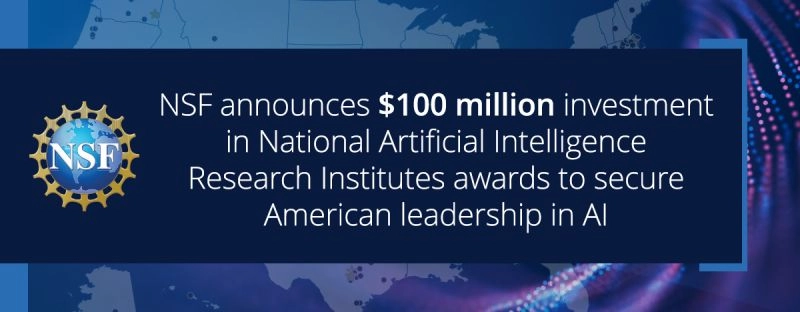 NSF Announces $100M Investment in National AI Research Institutes