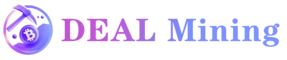 DEAL Mining: Earn Passive Crypto Income with Cloud Mining in 2025