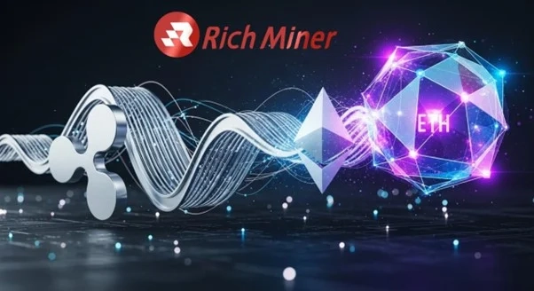 RICH Miner Launches Mobile Cloud Mining App for XRP and ETH Investors