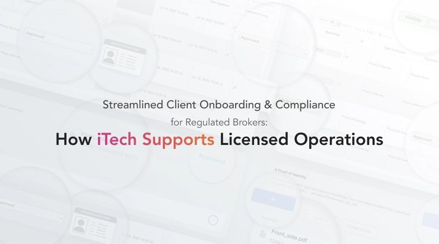 Enhance Broker Efficiency with iTech Software's Regulated Solutions